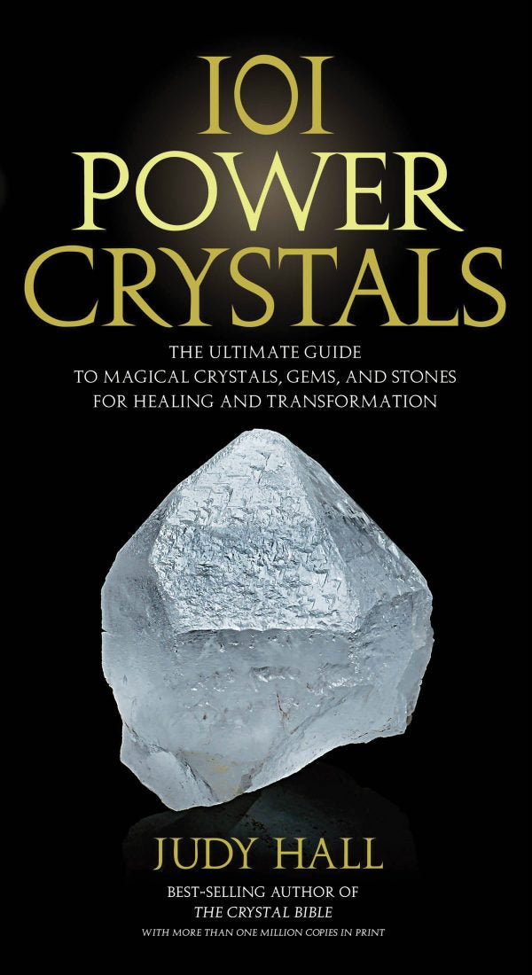 101 POWER CRYSTALS Crystal Wellness