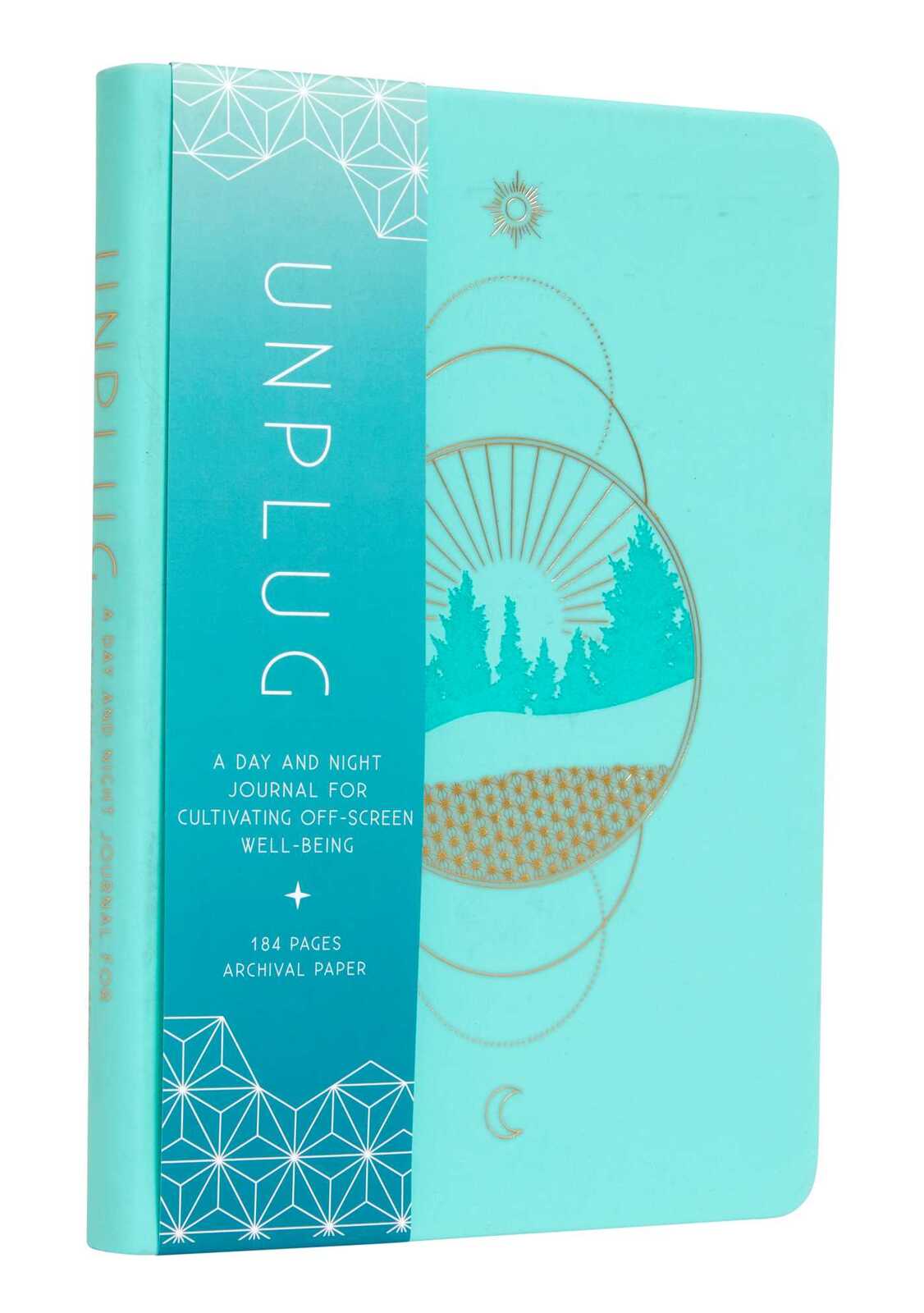 Unplug: A Day and Night Journal for Cultivating OffScreen Wellbeing Crystal Wellness