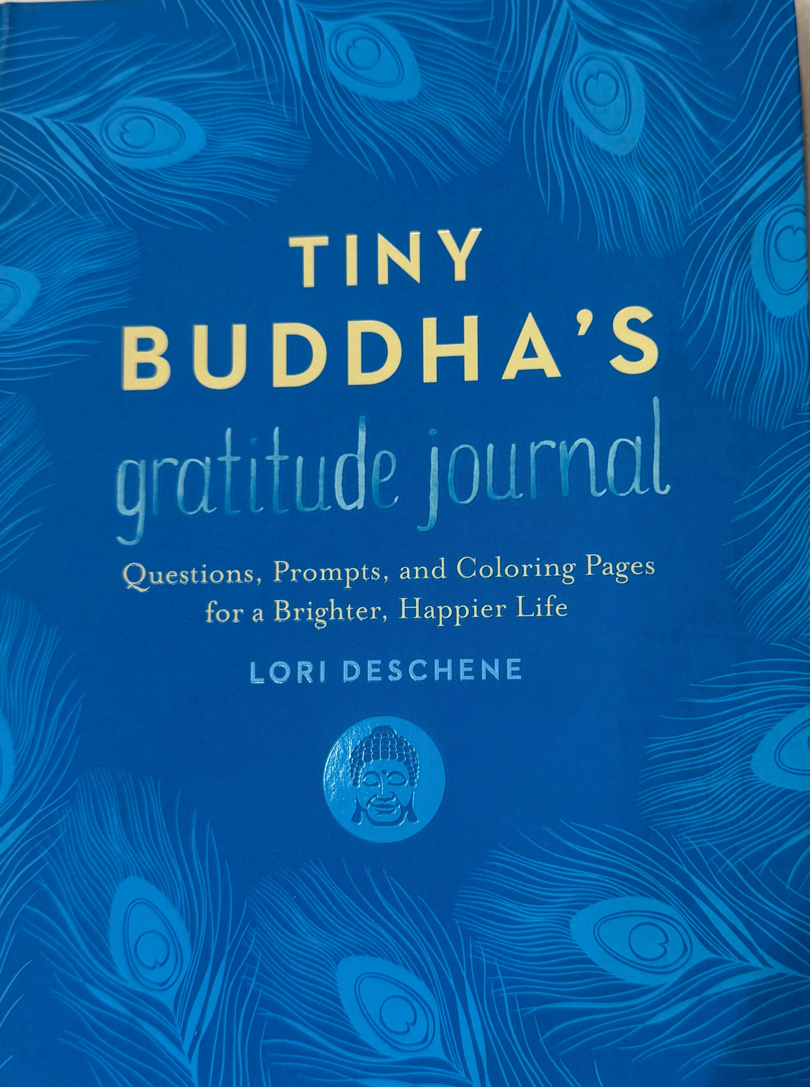 TINY BUDDHA’S GRATITUDE JOURNAL Crystal Wellness