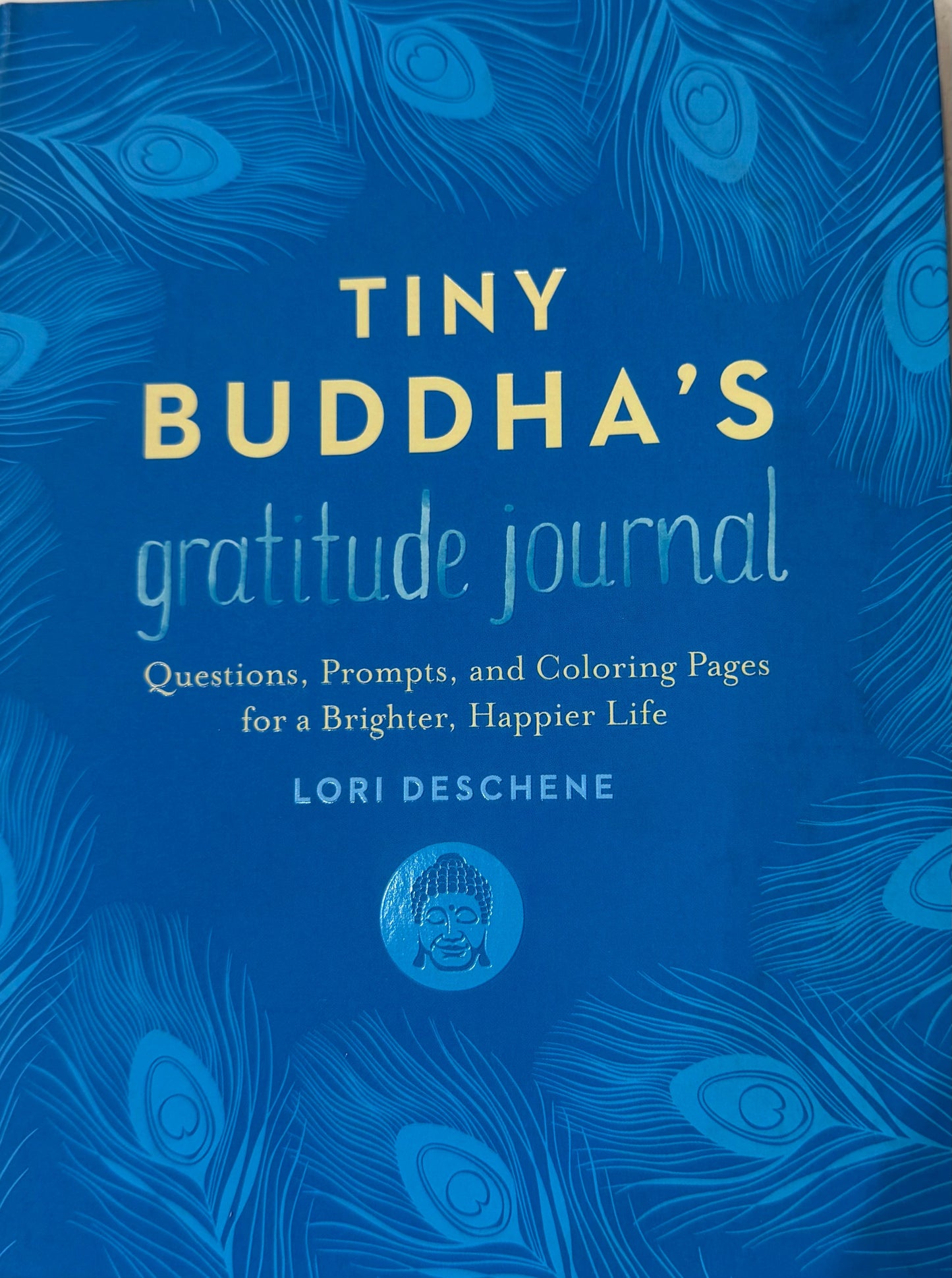 TINY BUDDHA’S GRATITUDE JOURNAL Crystal Wellness