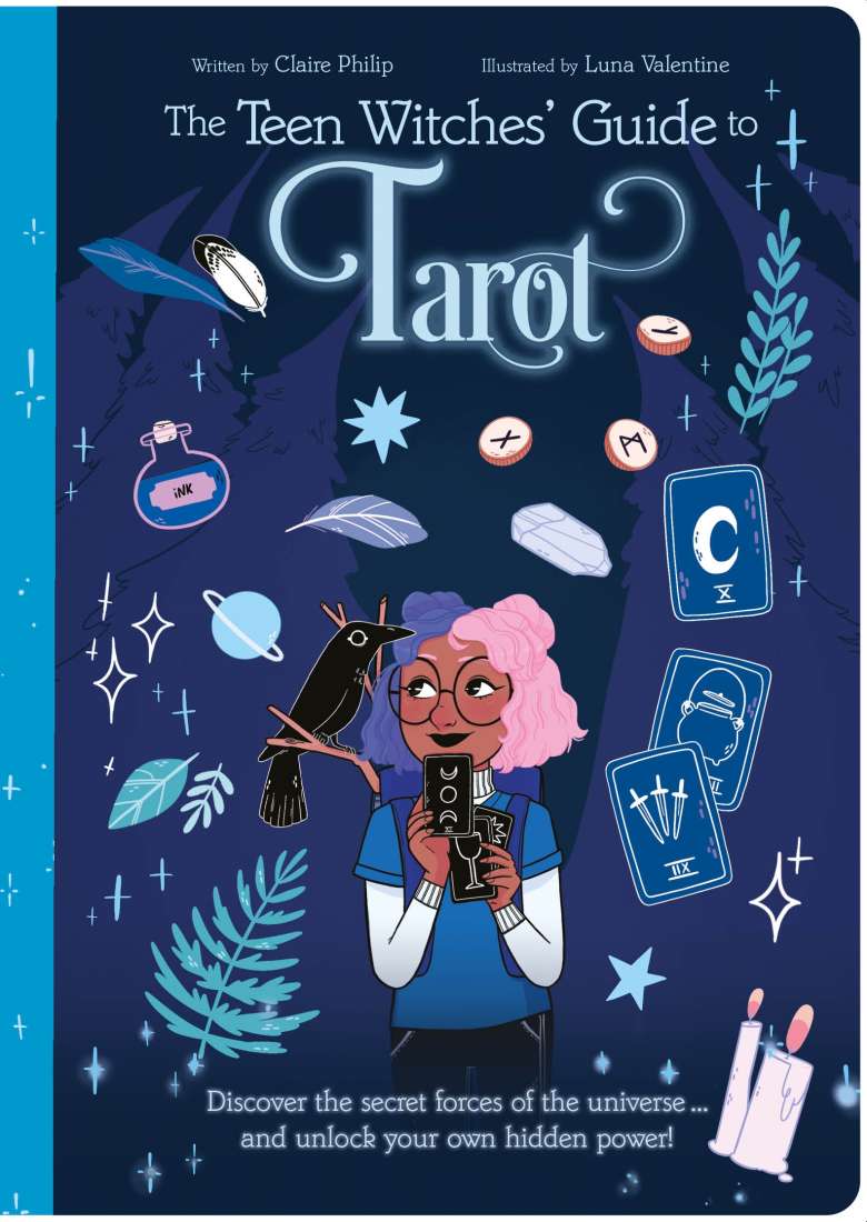 THE TEEN WITCHES’ GUIDE TO TAROT Crystal Wellness