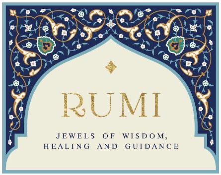 RUMI JEWELS OF WISDOM, HEALING AND GUIDANCE Crystal Wellness