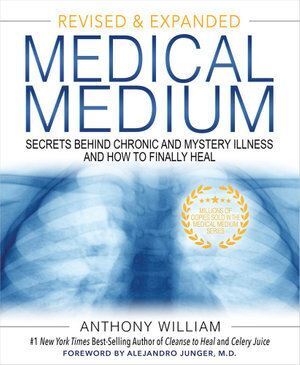 Medical Medium - Secrets Behind Chronic and Mystery Illness and How to Finally Heal Crystal Wellness