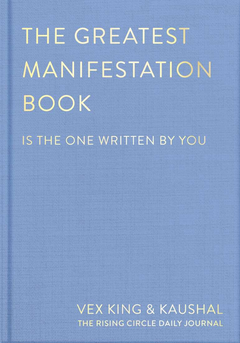THE GREATEST MANIFESTATION BOOK (IS THE ONE WRITTEN BY YOU Crystal Wellness